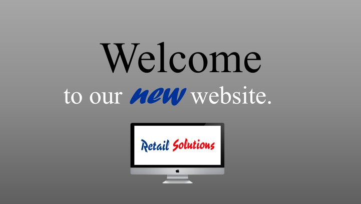 It’s here! Welcome to the launch of Retail Solutions new website!